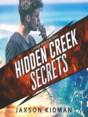 cover image of Hidden Creek Secrets